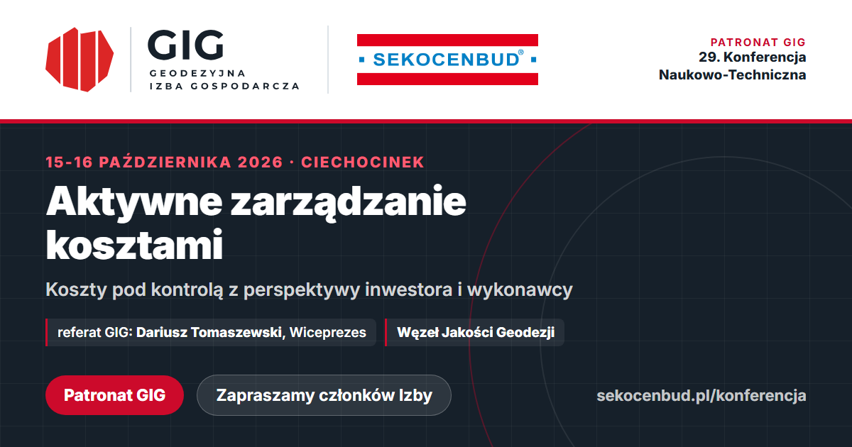 Patronat GIG nad 29. Konferencją Naukowo-Techniczną SEKOCENBUD, Ciechocinek 15-16 października 2026