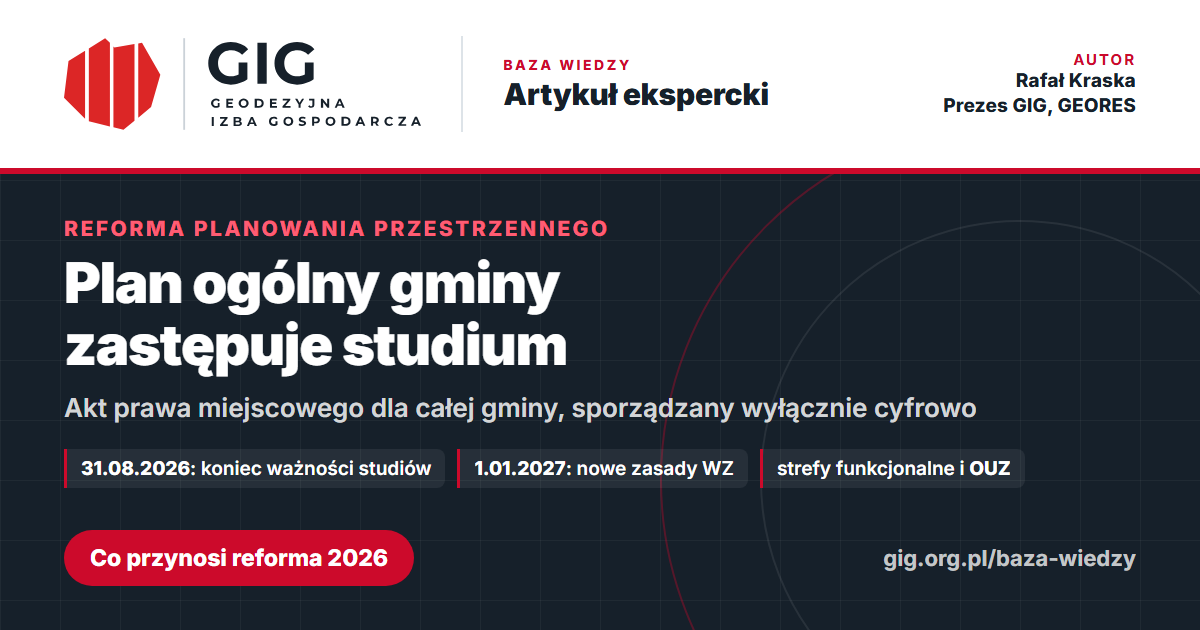 Plan ogólny gminy zastępuje studium: reforma planowania przestrzennego 2026