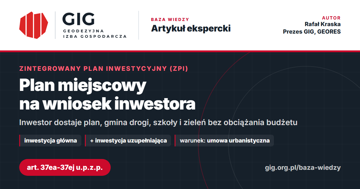 Zintegrowany Plan Inwestycyjny: plan miejscowy na wniosek inwestora